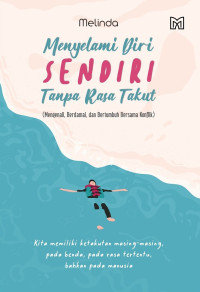 Image of Menyelami Diri Sendiri Tanpa Rasa Takut
