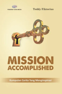 Image of Mission Accomplished (Kumpulan Cerita Yang Menginspirasi)