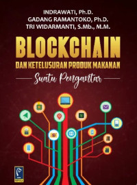 Image of Blockchain dan Ketelusuran Produk Makanan : Suatu Pengantar