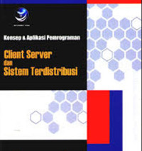 Image of Konsep & Aplikasi Client Server dan Sistem Terdistribusi
