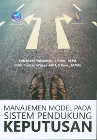 Image of Manajemen Model Pada Sistem Pendukung Keputusan