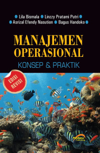 Image of Manajemen Operasional : Konsep & Praktik