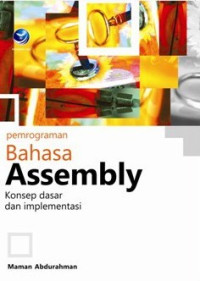 Image of Pemrograman Bahasa Assembly - Konsep Dasar dan Implementasi