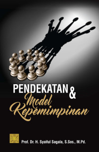 Image of Pendekatan dan Model Kepemimpinan