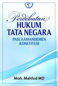 Image of Perdebatan Hukum Tata Negara Pascaamandemen Konstitusi